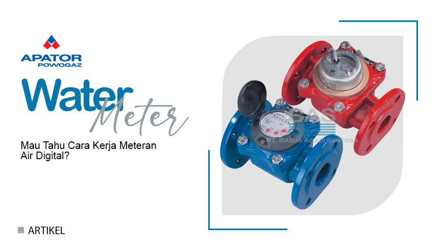 Apa Saja Jenis Flow Meter Meteran Air